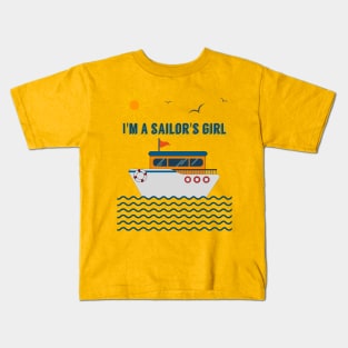 I'm a Sailor's Girl Kids T-Shirt